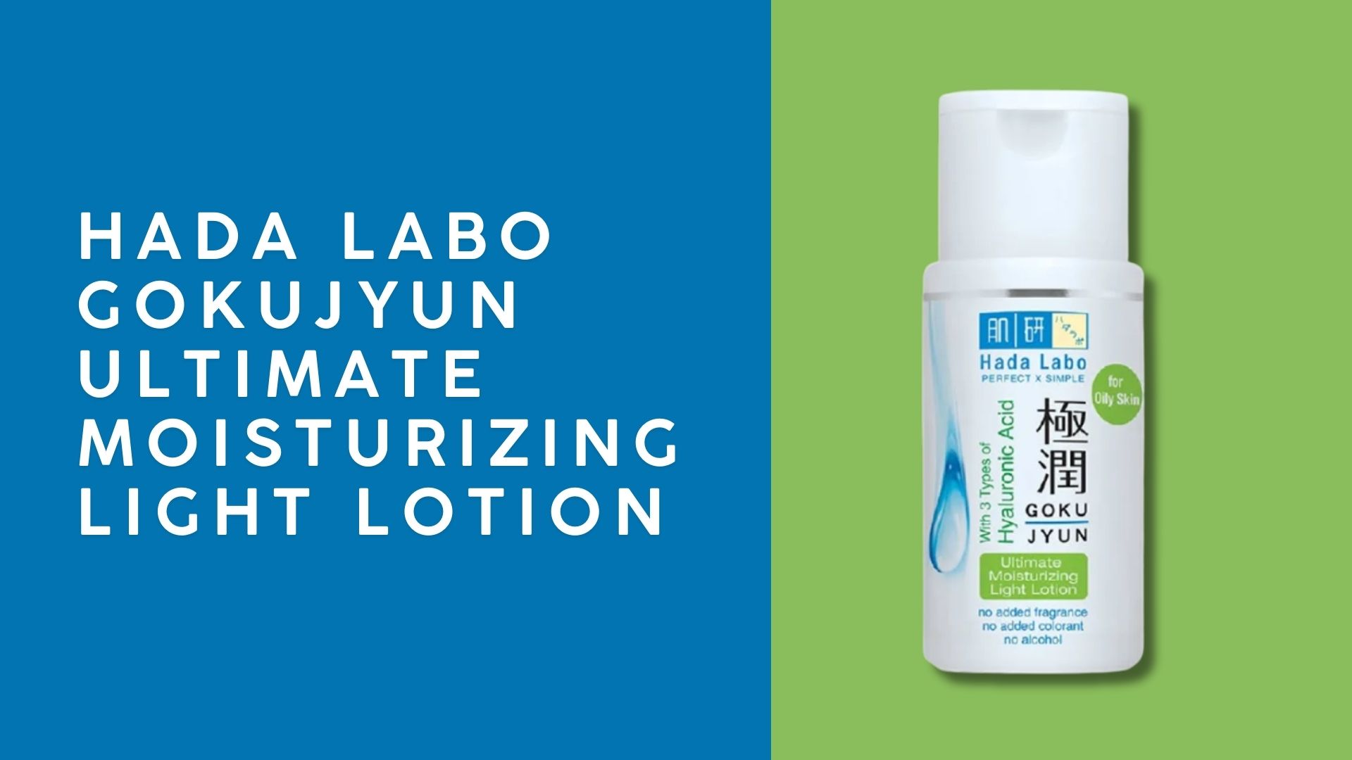 Hada Labo Gokujyun Ultimate Moisturizing Light Lotion